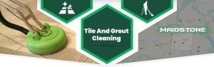 Tile and Grout Cleaning Maidstone